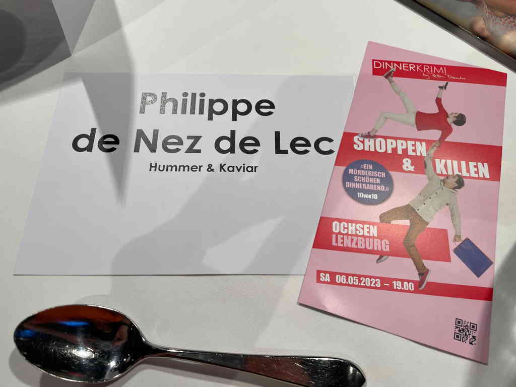 Yesterday evening I was at the crime dinner with my wife: food and theater.
I got a new name for the evening, “Philippe de Nez de Lec,” and was a hummer and caviar sales person.
