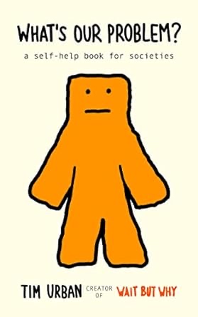 The cover of What's Our Problem? It shows a big orange person.