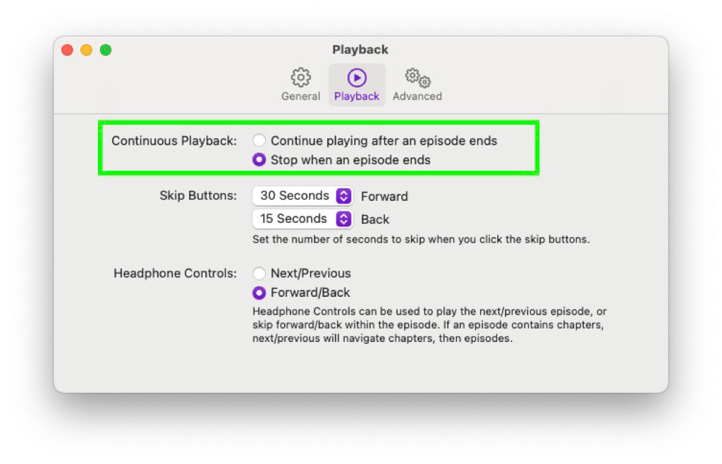 Screenshot of the Apple Podcast settings dialog of the “Playback” tab. One options is marked with a green border, the text reads: “Continuous Playback”, the selected option is “Stop when an episode ends” and the other option (the default) reads “Continue playing after an episode ends”. It also has options for “Skip Buttons” and “Headphone Controls” on this screen.